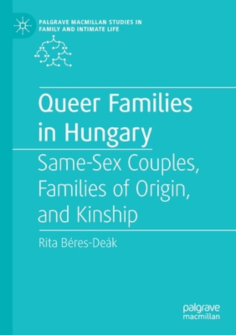 Queer Families in Hungary