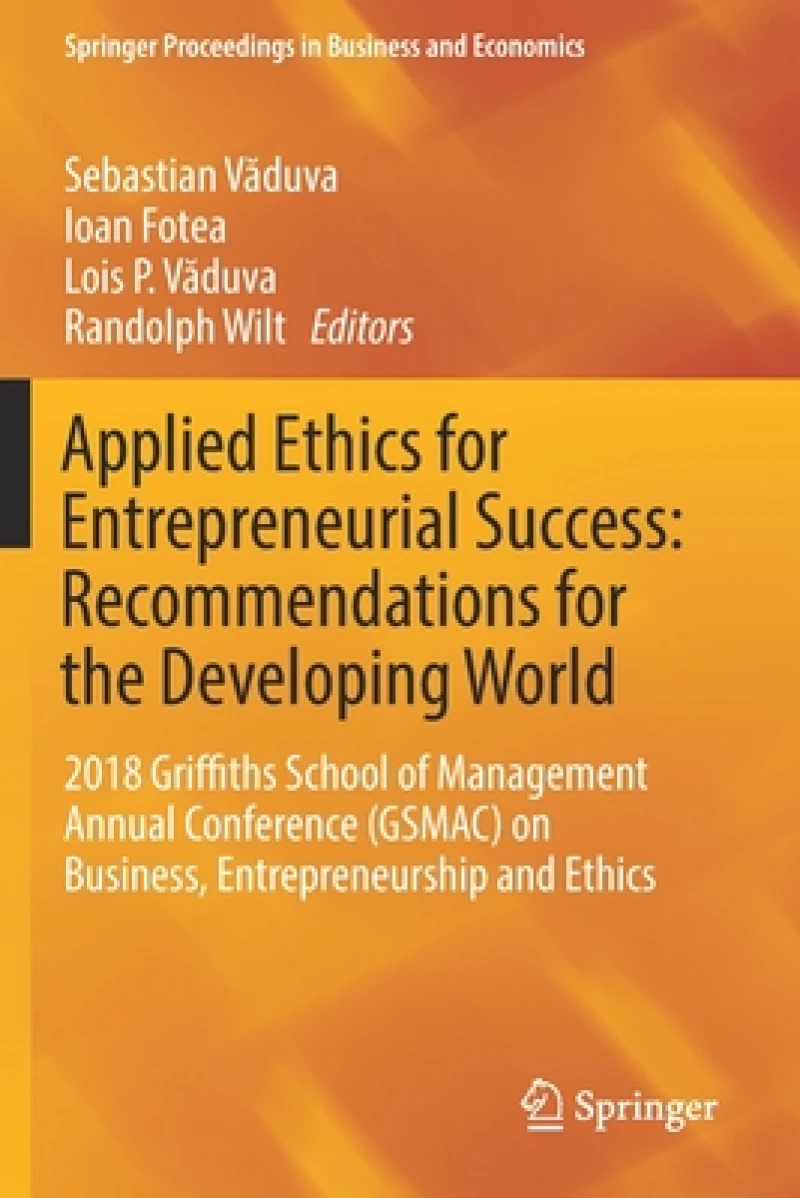 Applied Ethics for Entrepreneurial Success