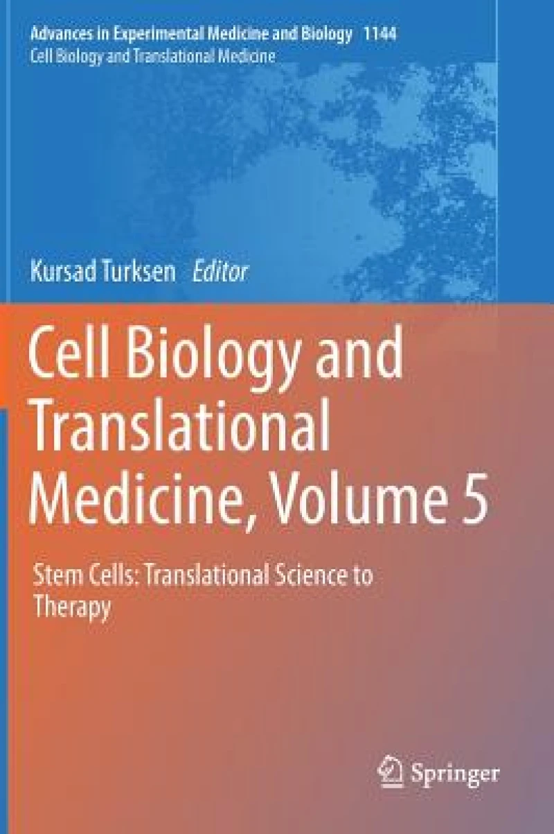 Cell Biology and Translational Medicine, Volume 5