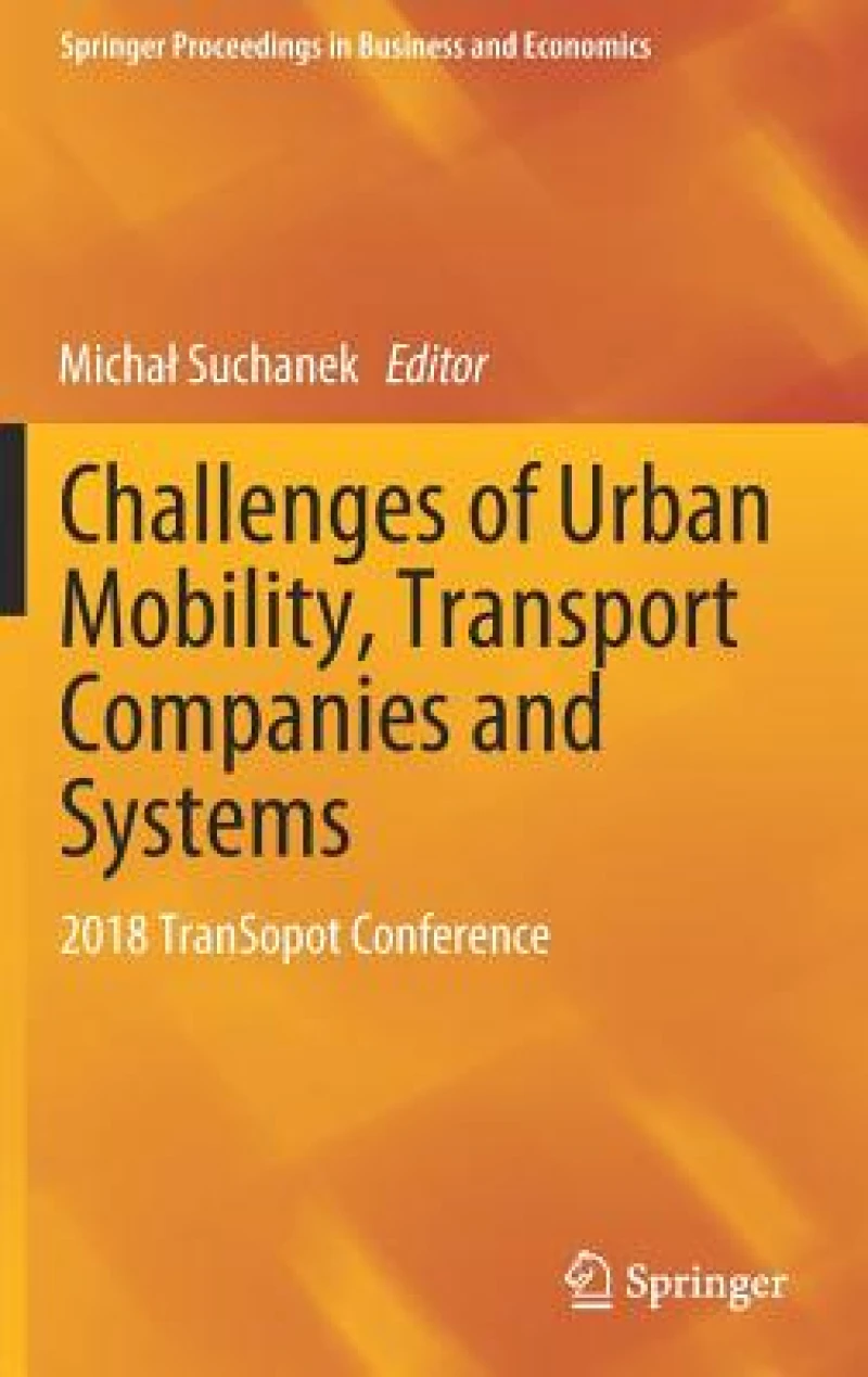 Challenges of Urban Mobility, Transport Companies and Systems