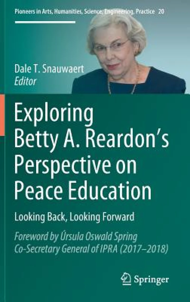 Exploring Betty A. Reardon’s Perspective on Peace Education