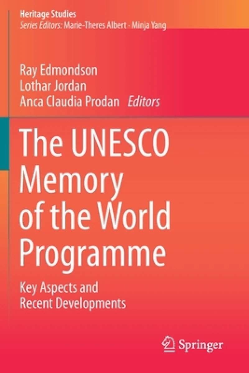The UNESCO Memory of the World Programme