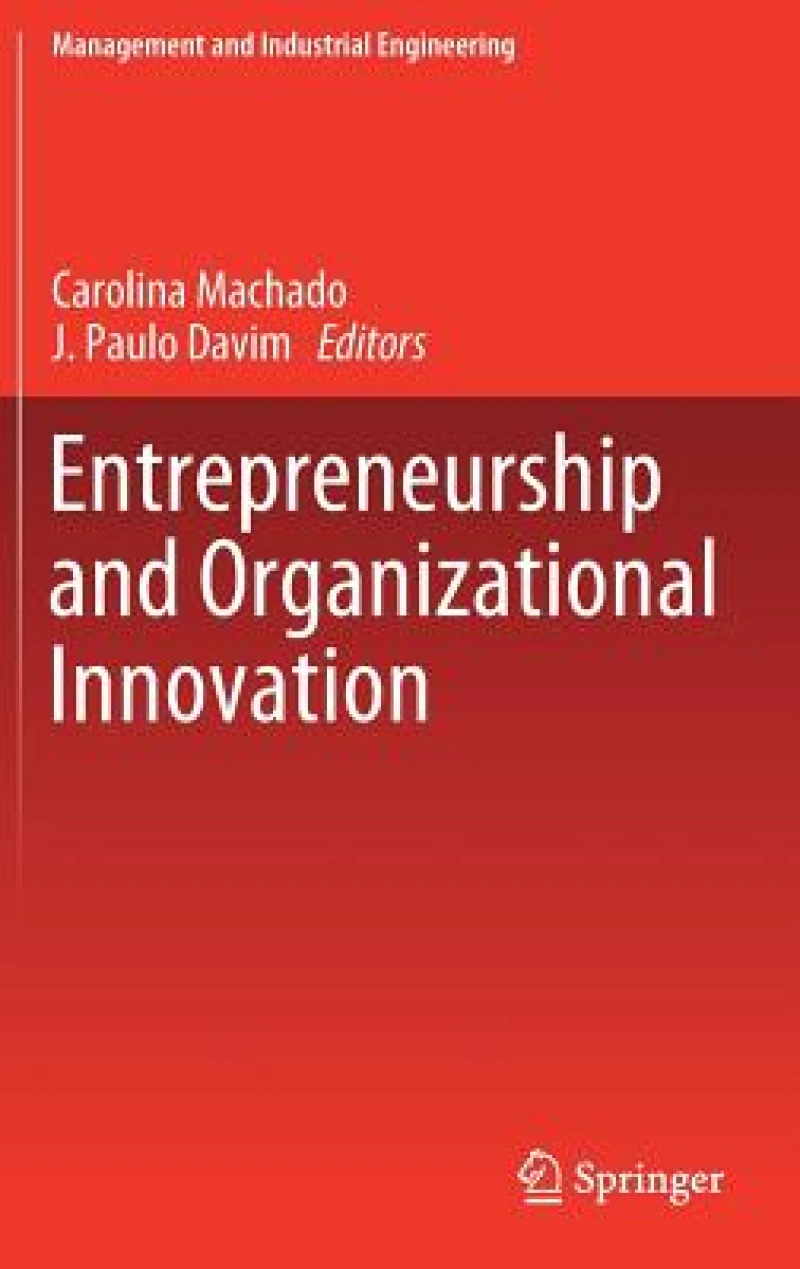 Entrepreneurship and Organizational Innovation