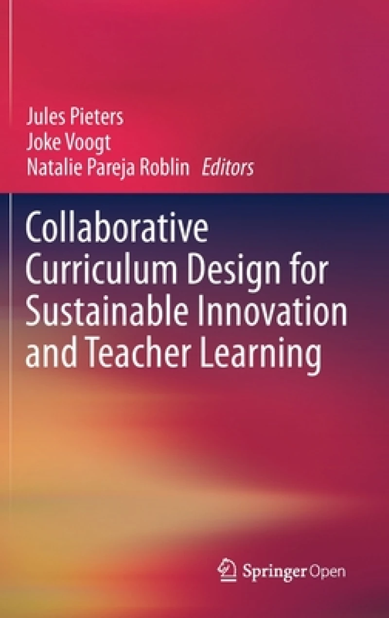 Collaborative Curriculum Design for Sustainable Innovation and Teacher Learning