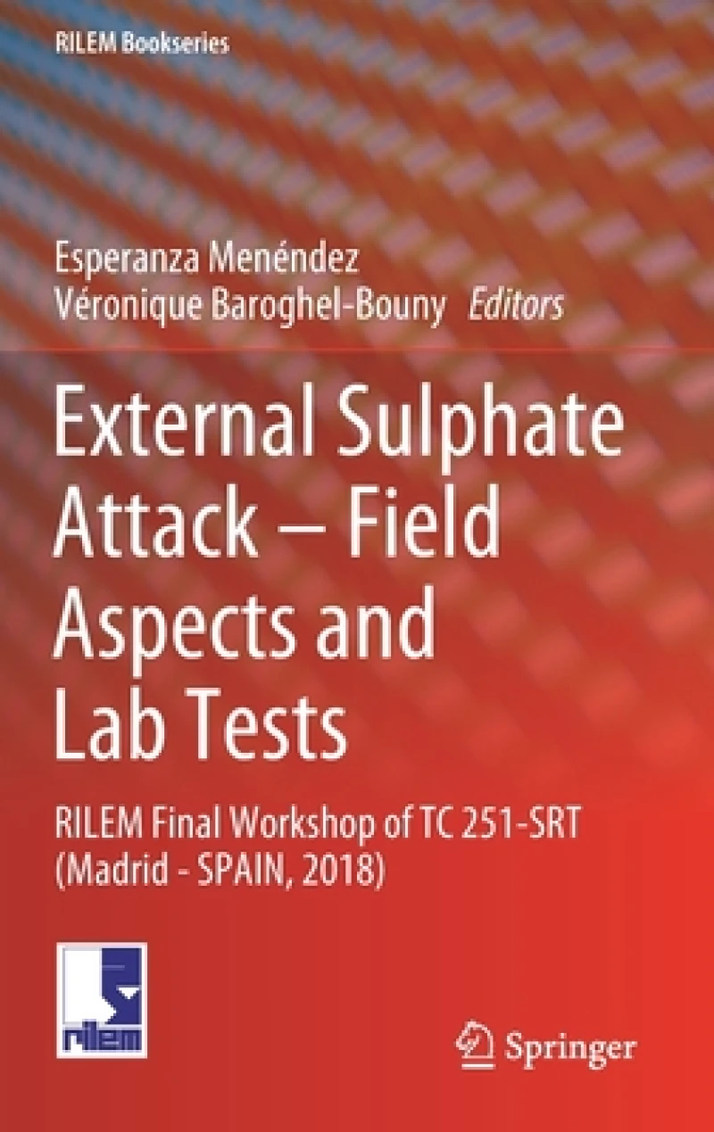 External Sulphate Attack - Field Aspects and Lab Tests