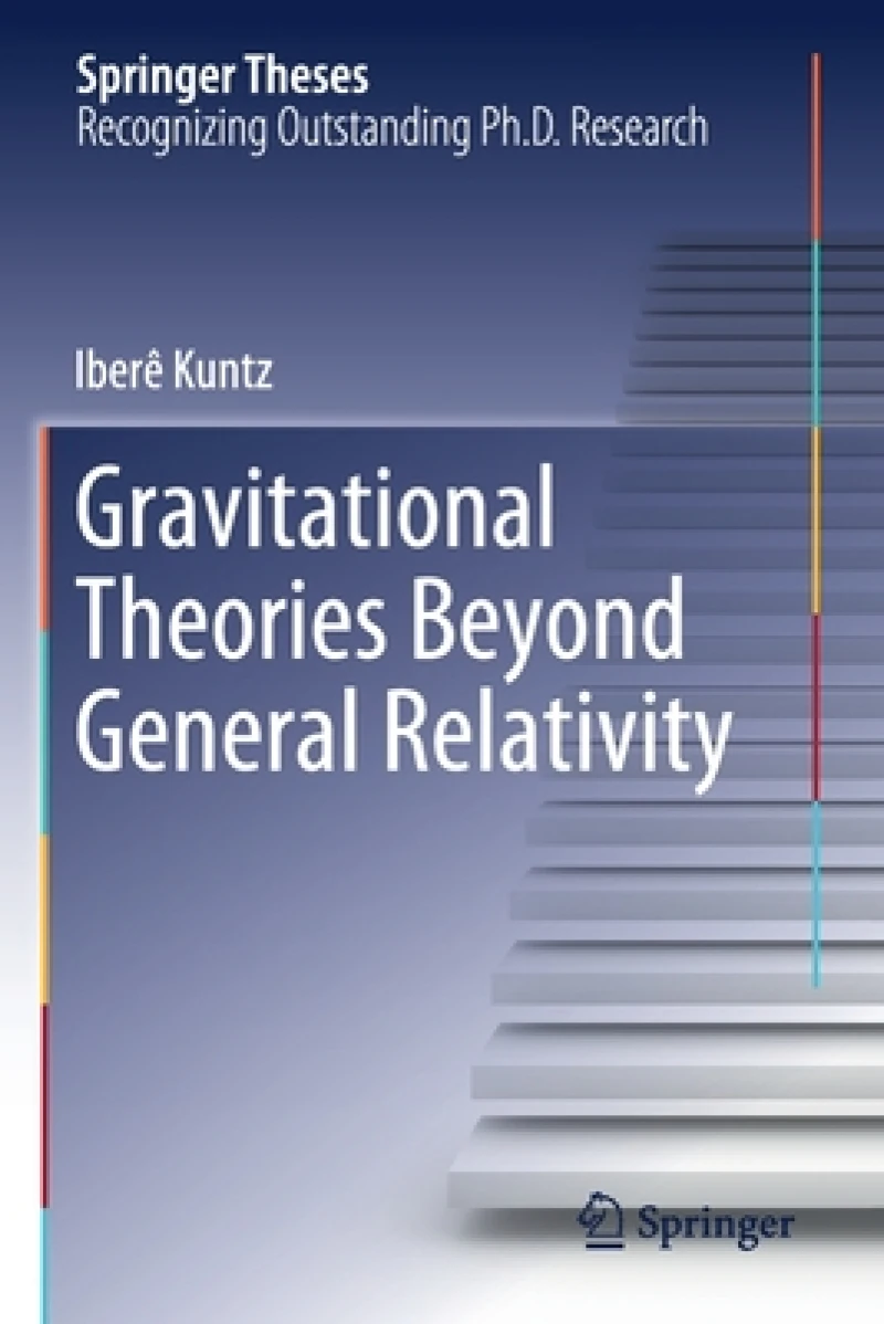 Gravitational Theories Beyond General Relativity