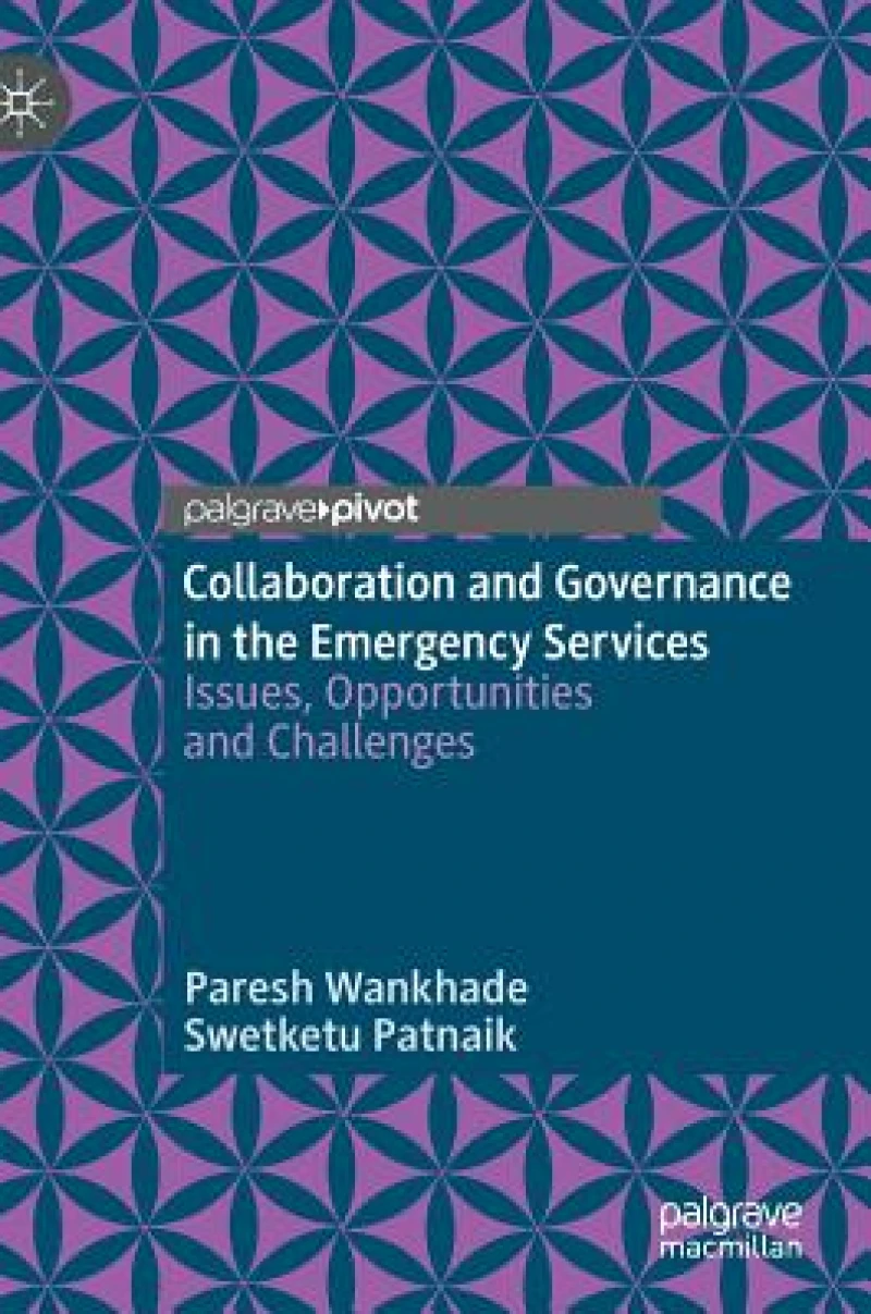 Collaboration and Governance in the Emergency Services