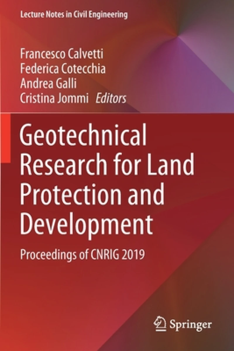 Geotechnical Research for Land Protection and Development