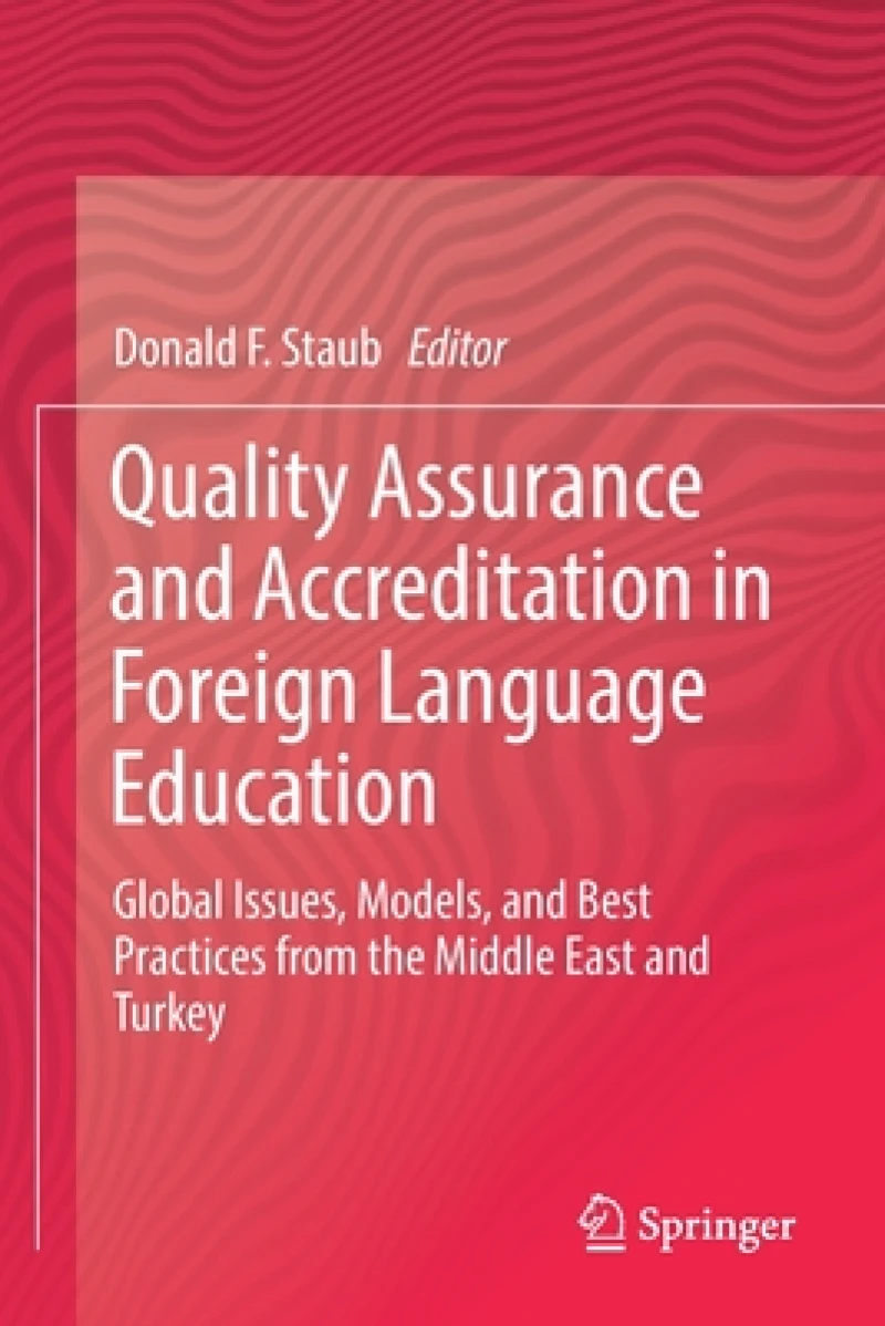 Quality Assurance and Accreditation in Foreign Language Education