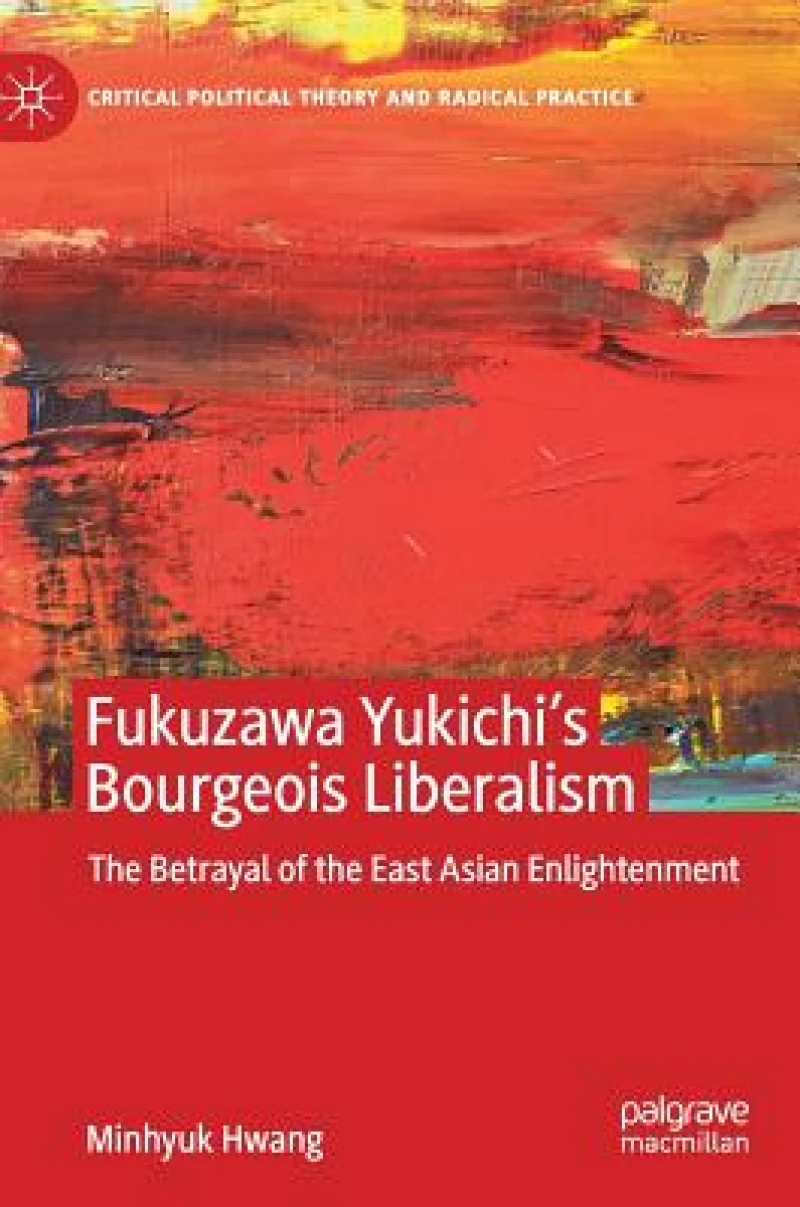Fukuzawa Yukichi’s Bourgeois Liberalism