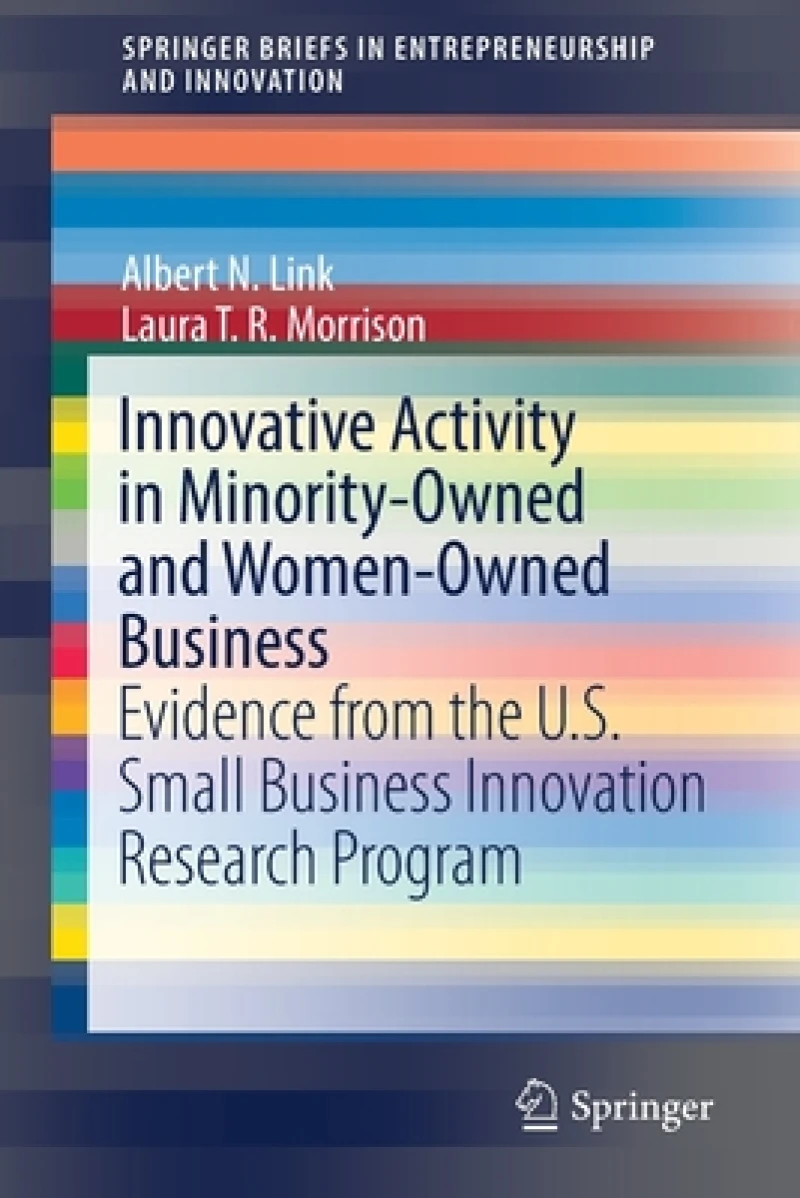 Innovative Activity in Minority-Owned and Women-Owned Business