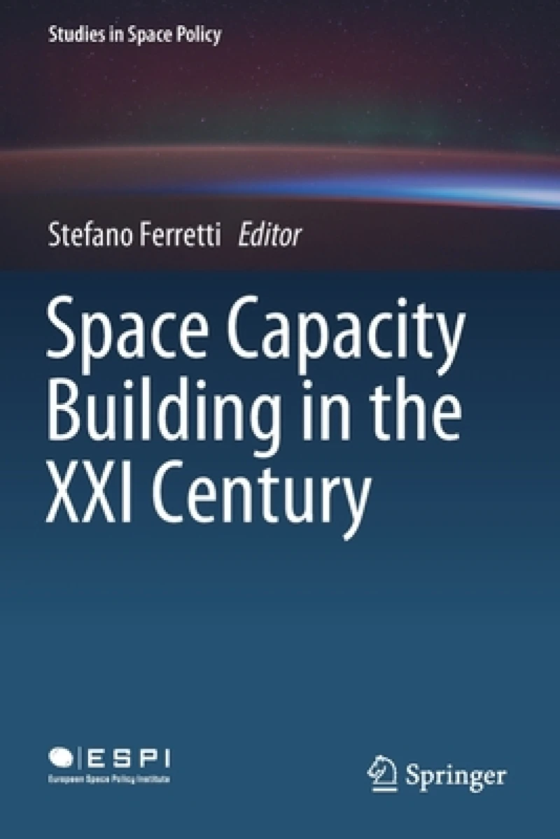 Space Capacity Building in the XXI Century