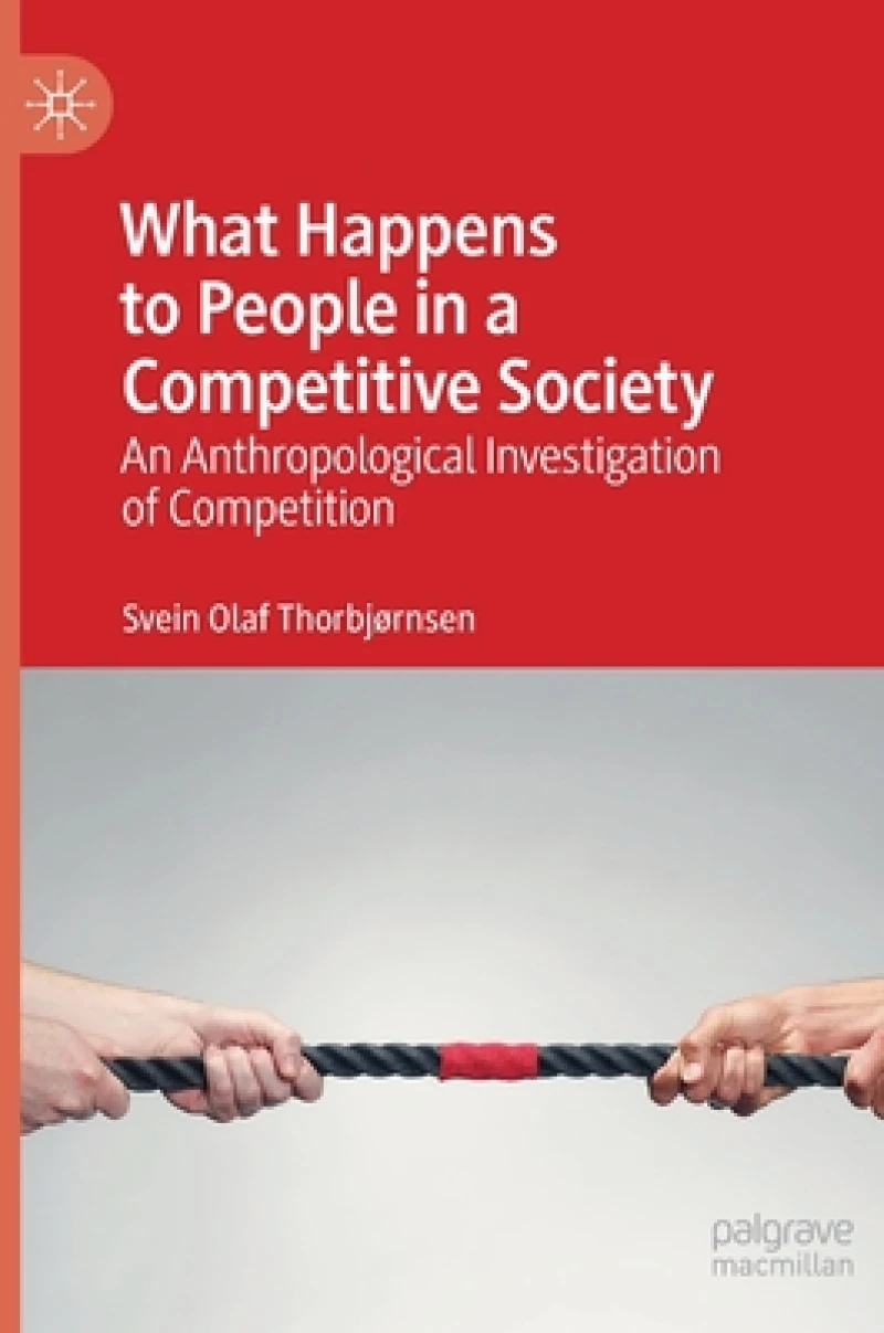 What Happens to People in a Competitive Society
