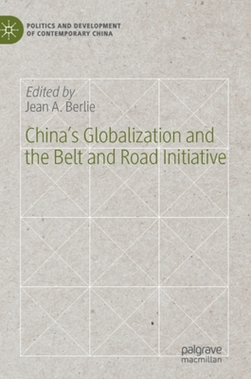 China''s Globalization and the Belt and Road Initiative