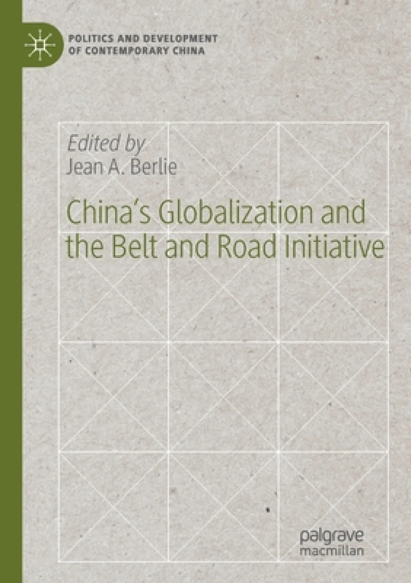 China’s Globalization and the Belt and Road Initiative