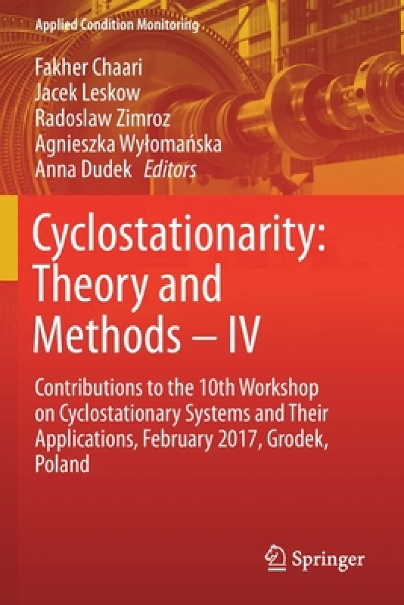 Cyclostationarity: Theory and Methods – IV
