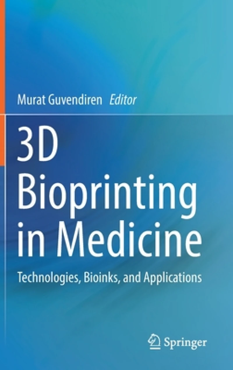 3D Bioprinting in Medicine