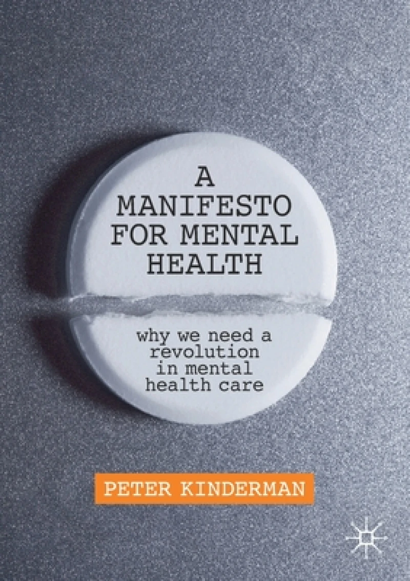 A Manifesto for Mental Health