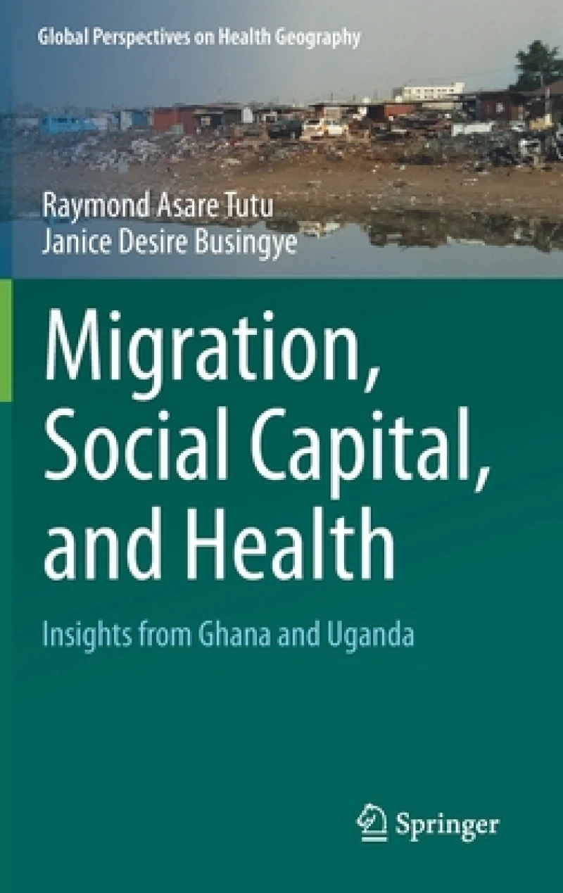Migration, Social Capital, and Health