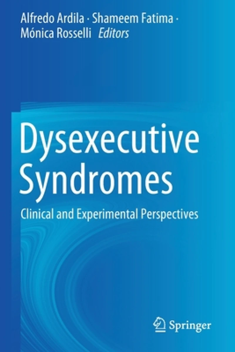 Dysexecutive Syndromes