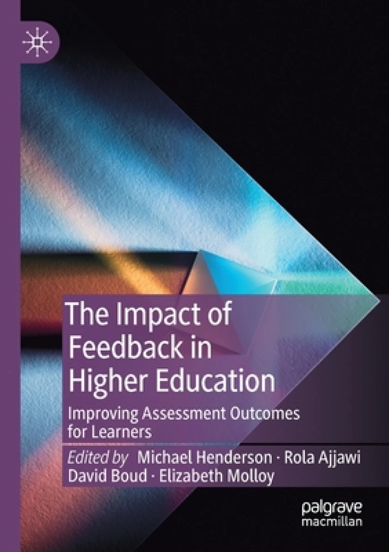 The Impact of Feedback in Higher Education