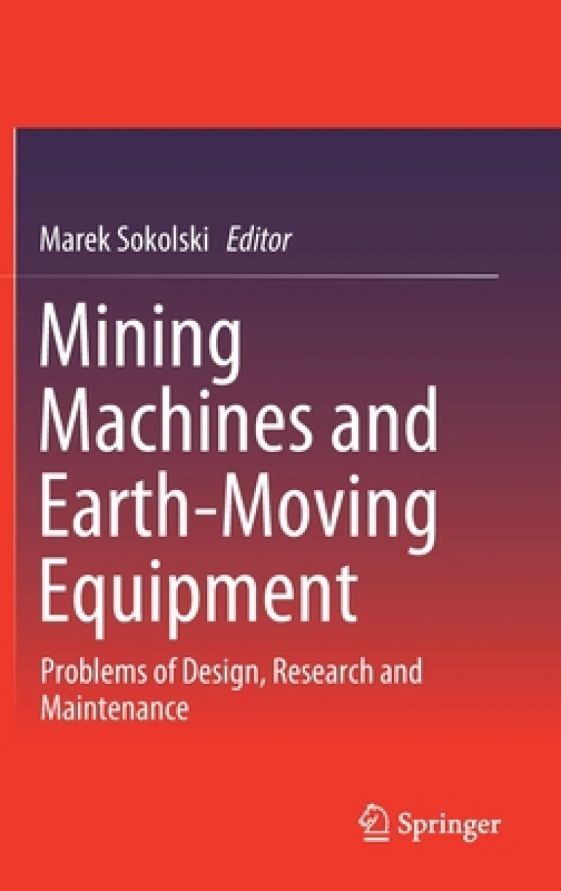 Mining Machines and Earth-Moving Equipment