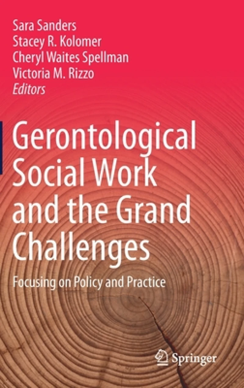 Gerontological Social Work and the Grand Challenges