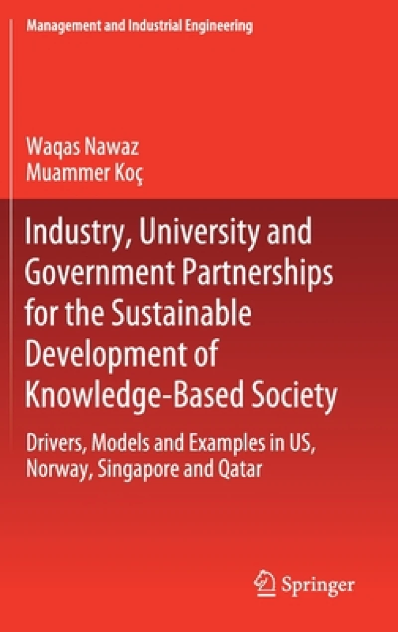 Industry, University and Government Partnerships for the Sustainable Development of Knowledge-Based Society