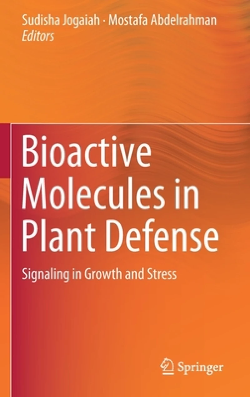 Bioactive Molecules in Plant Defense