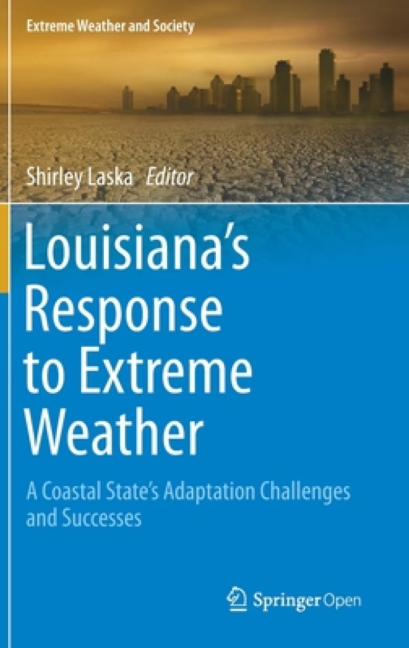 Louisiana''s Response to Extreme Weather