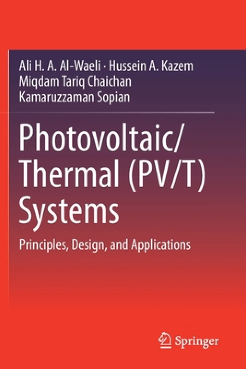 Photovoltaic/Thermal (PV/T) Systems