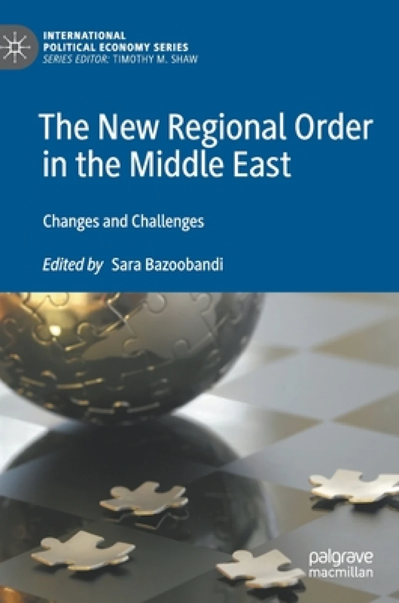 The New Regional Order in the Middle East