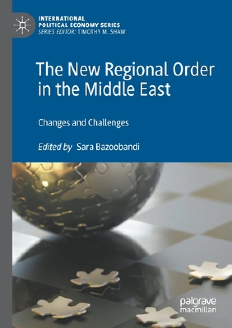 The New Regional Order in the Middle East