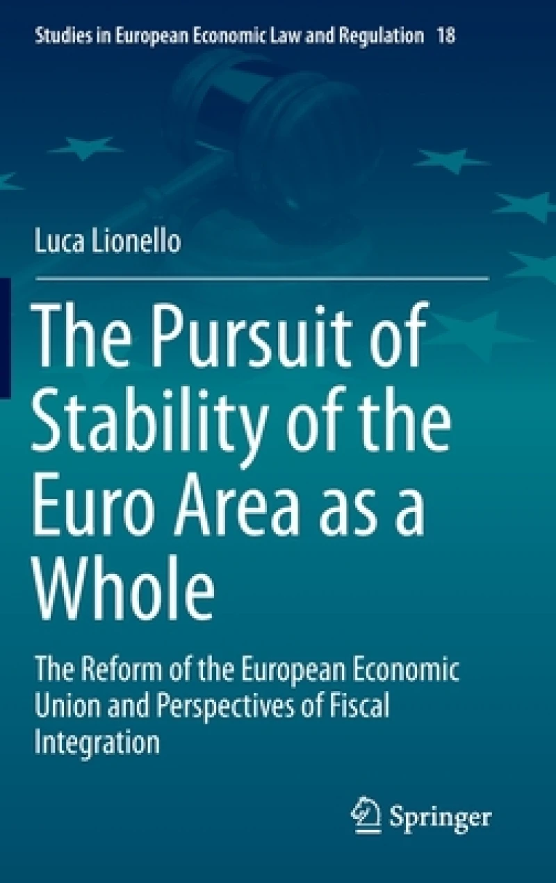The Pursuit of Stability of the Euro Area as a Whole