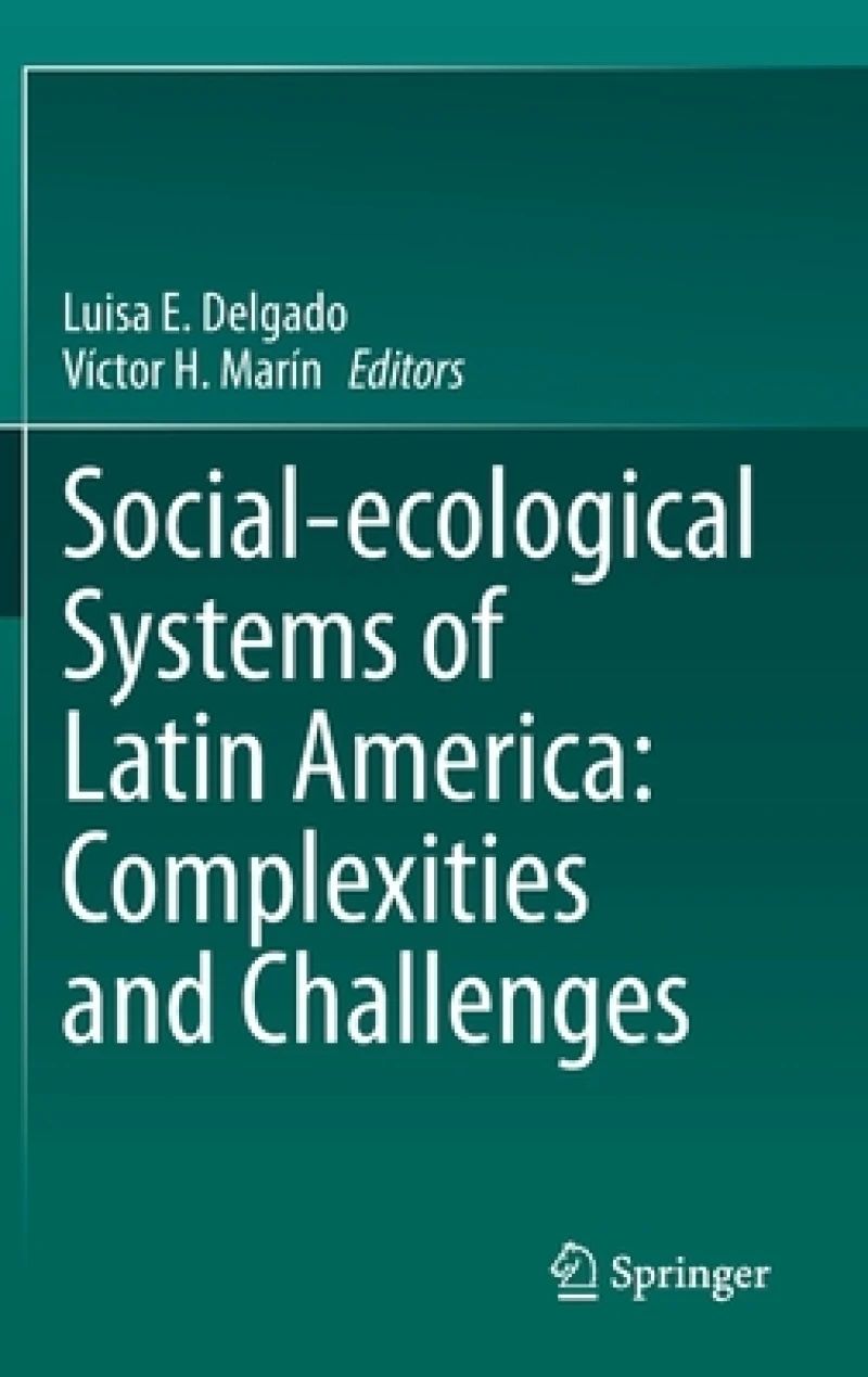 Social-ecological Systems of Latin America: Complexities and Challenges
