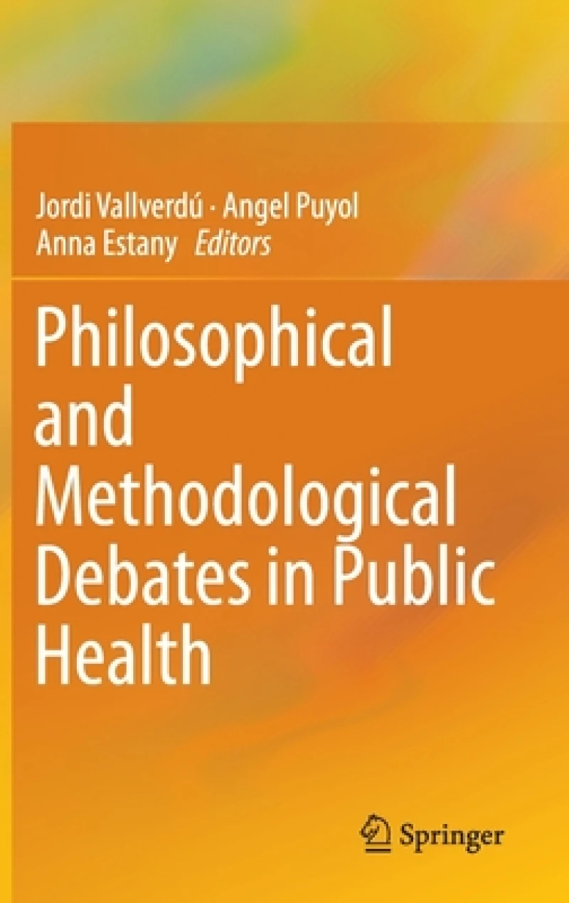 Philosophical and Methodological Debates in Public Health