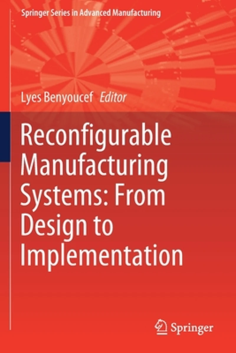 Reconfigurable Manufacturing Systems