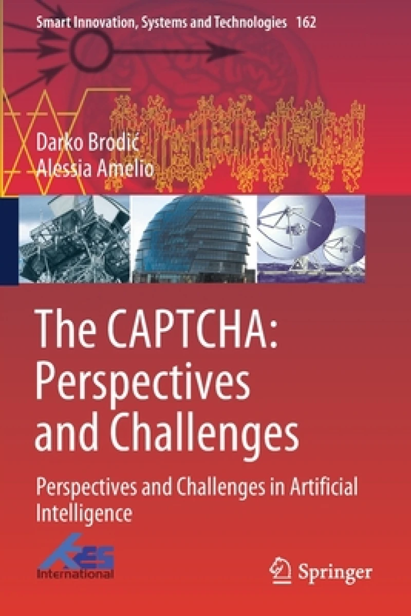 The CAPTCHA: Perspectives and Challenges