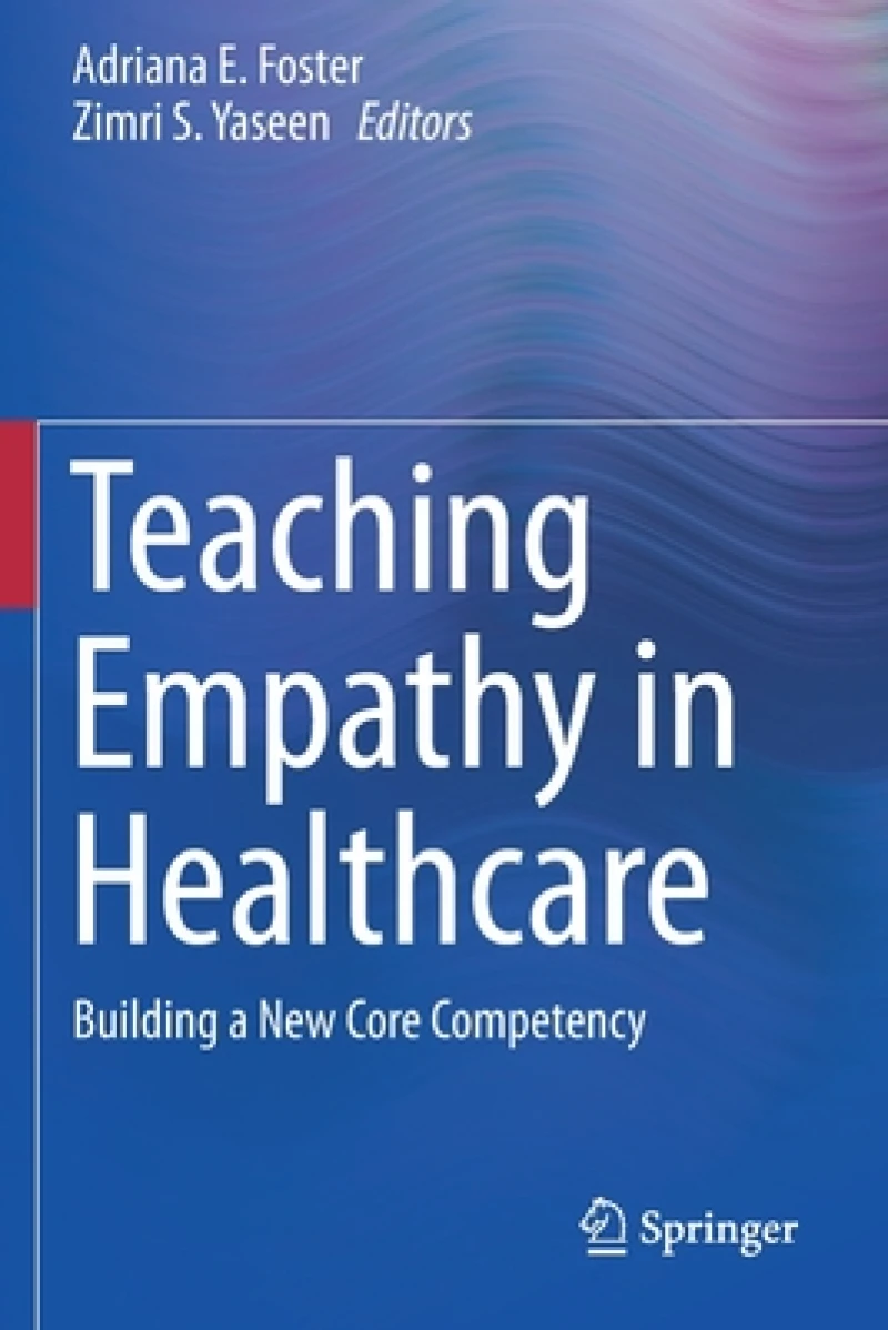 Teaching Empathy in Healthcare