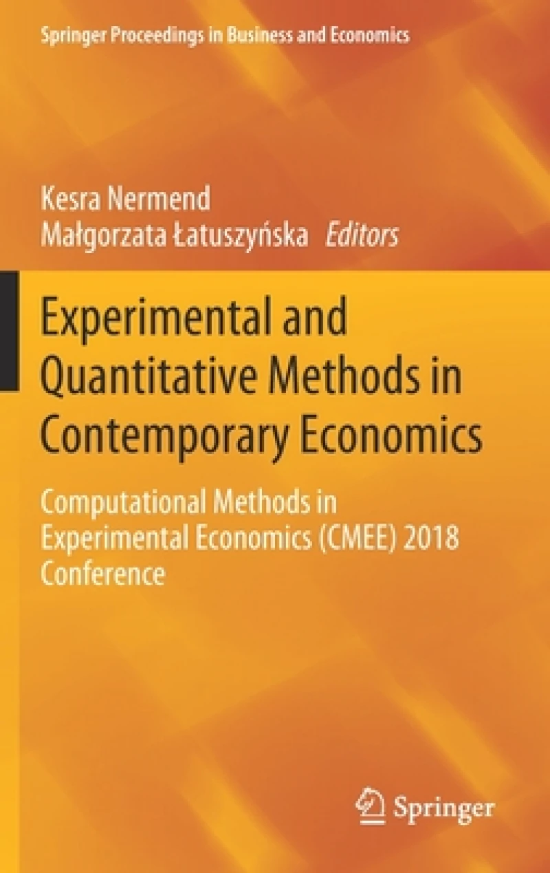 Experimental and Quantitative Methods in Contemporary Economics