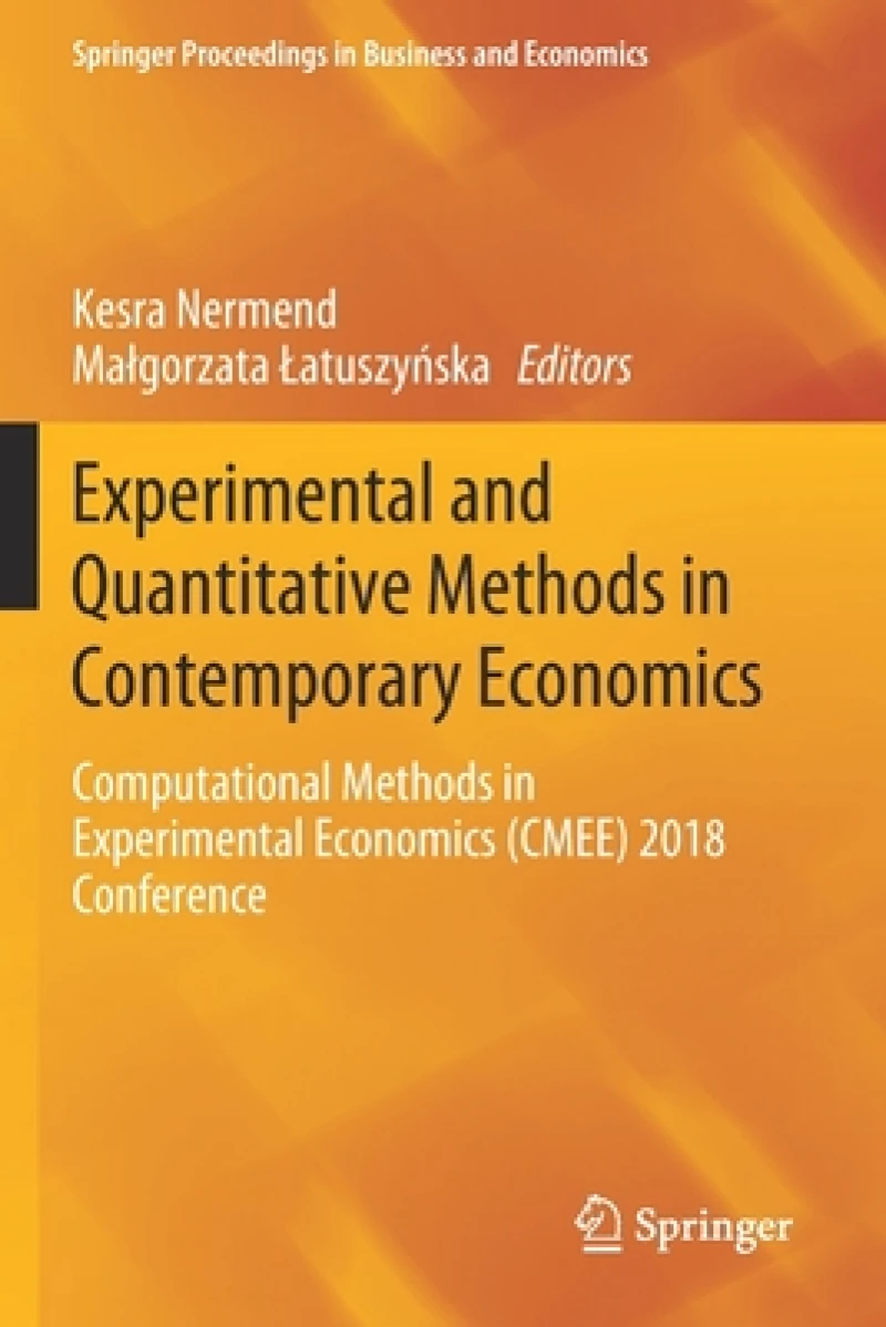 Experimental and Quantitative Methods in Contemporary Economics