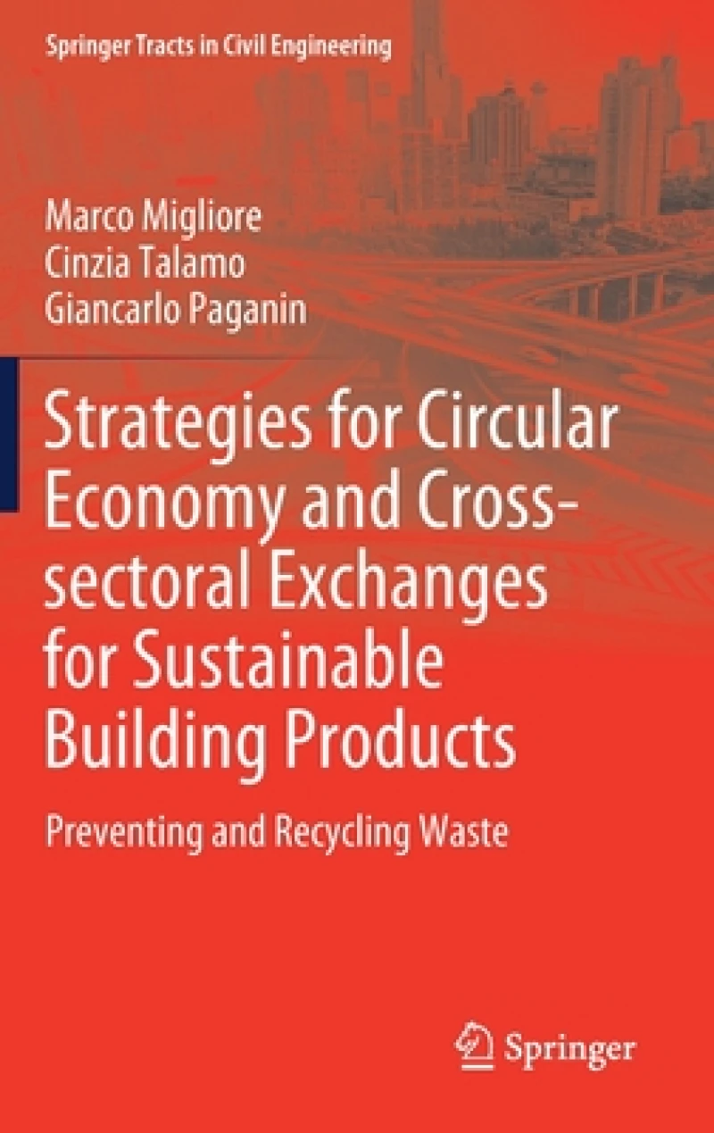 Strategies for Circular Economy and Cross-sectoral Exchanges for Sustainable Building Products