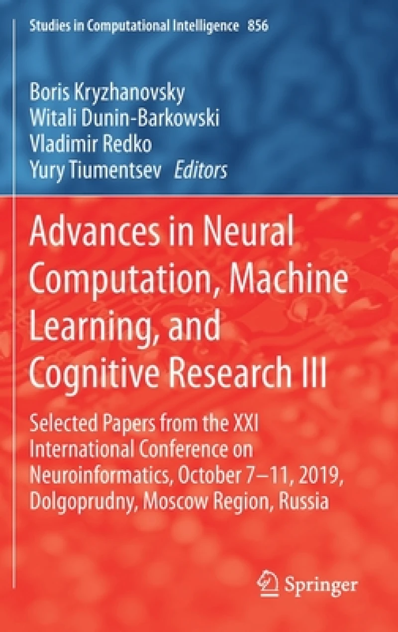 Advances in Neural Computation, Machine Learning, and Cognitive Research III