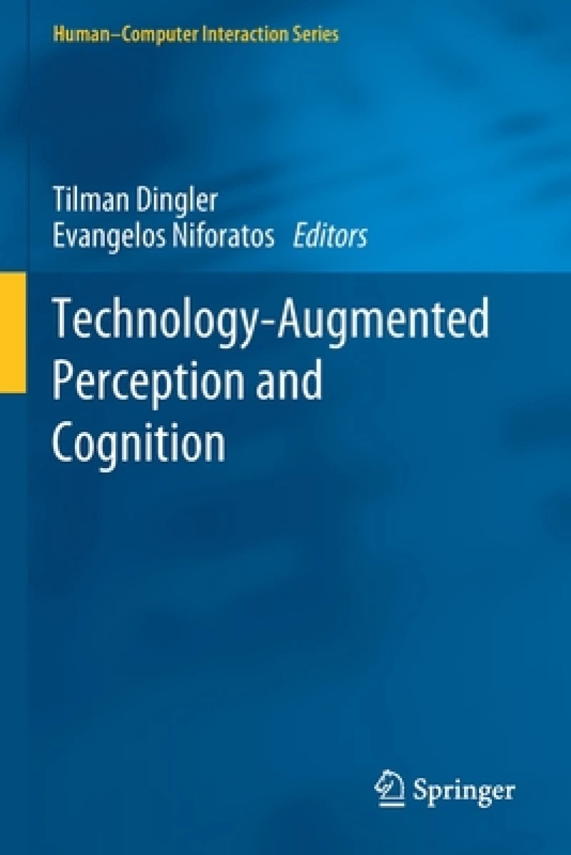 Technology-Augmented Perception and Cognition