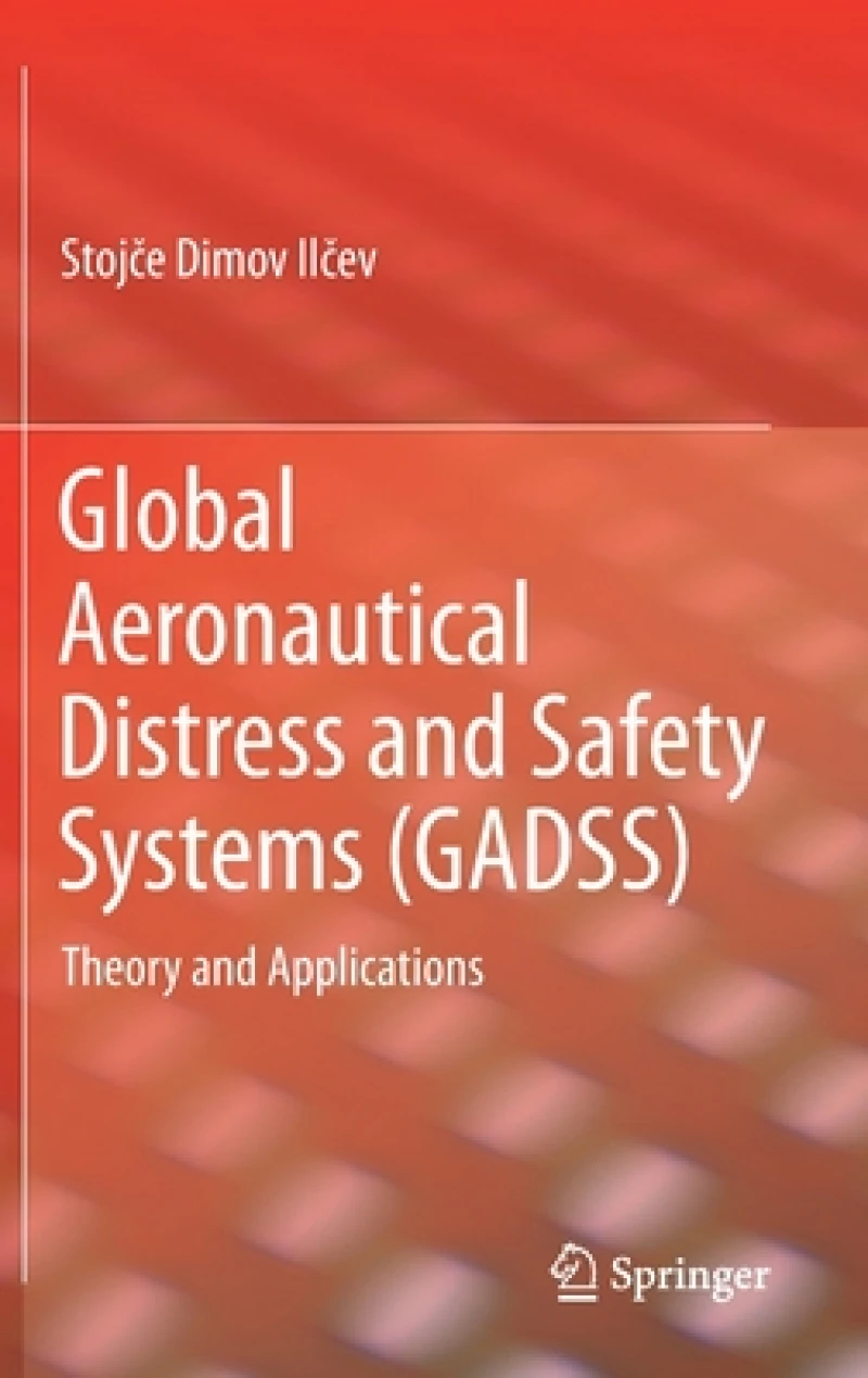 Global Aeronautical Distress and Safety Systems (GADSS)