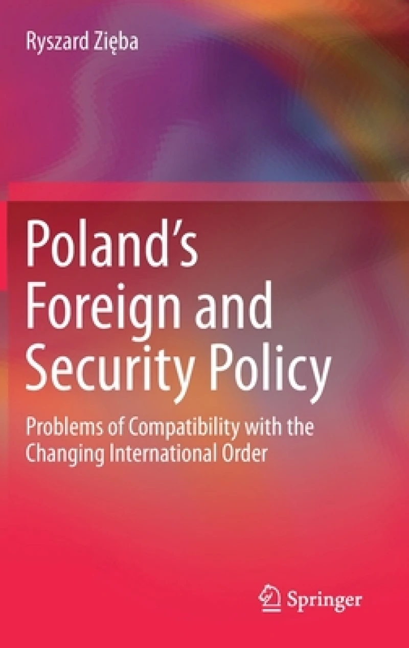 Poland''s Foreign and Security Policy