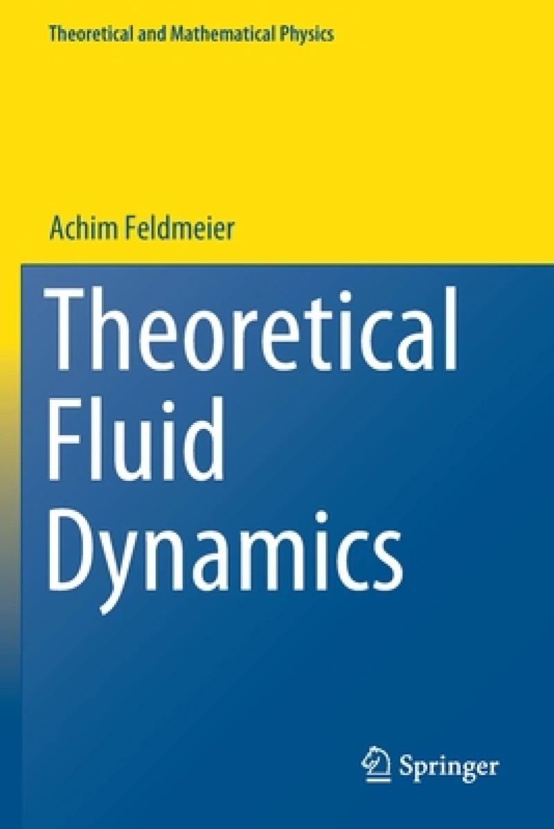 Theoretical Fluid Dynamics