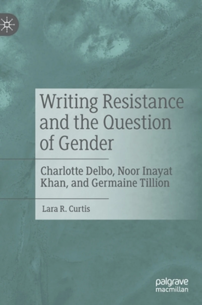 Writing Resistance and the Question of Gender