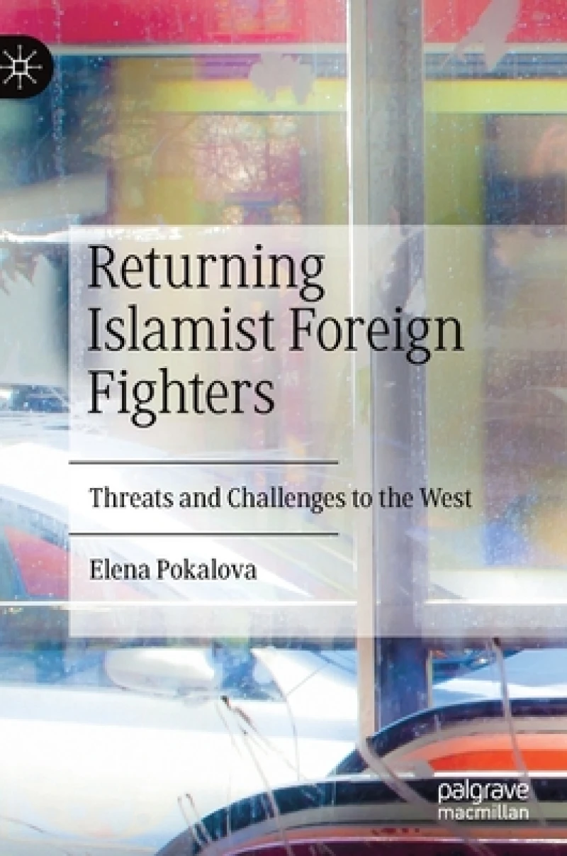 Returning Islamist Foreign Fighters
