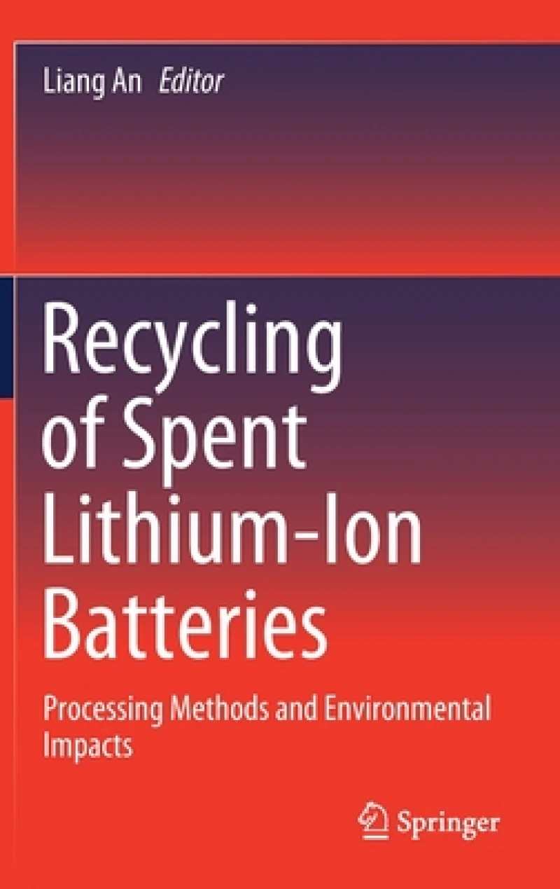 Recycling of Spent Lithium-Ion Batteries